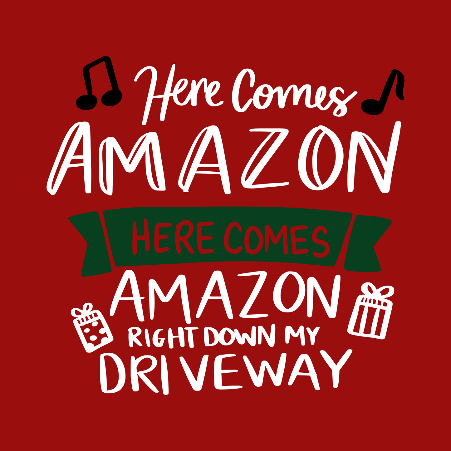 Here Comes Amazon Christmas T-Shirt