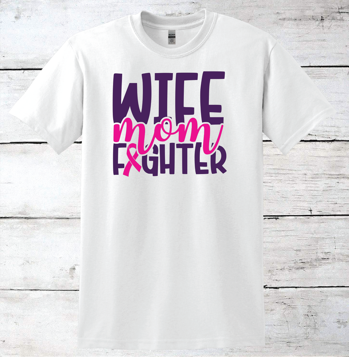 Breast Cancer Support - Wife, Mom, Fighter T-Shirt