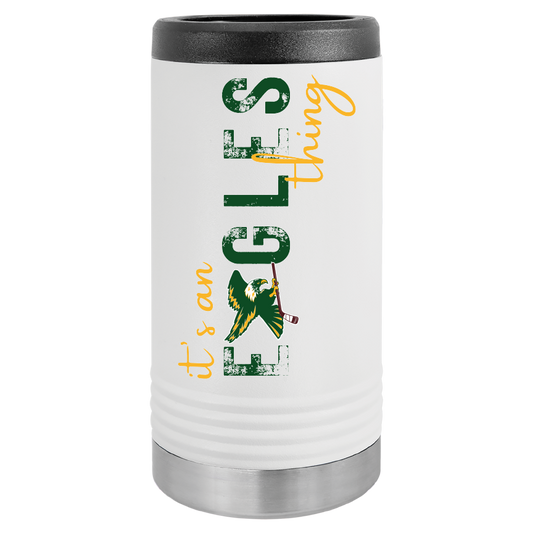 It's An Eagles Thing - George Jenkins Hockey Insulated Beverage Holders
