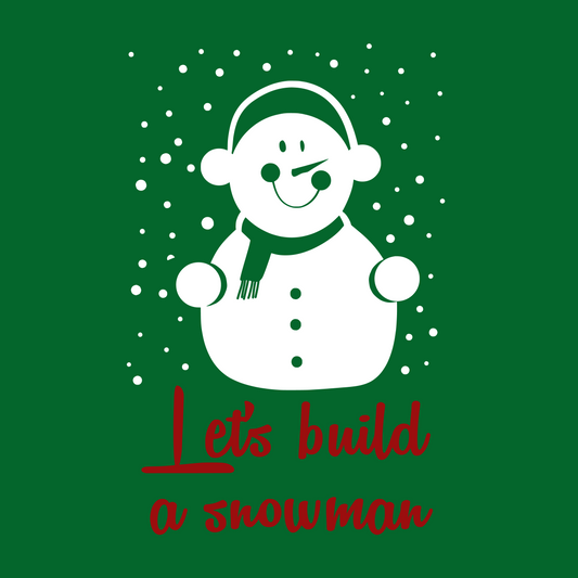 Let's Build a Snowman Christmas T-Shirt