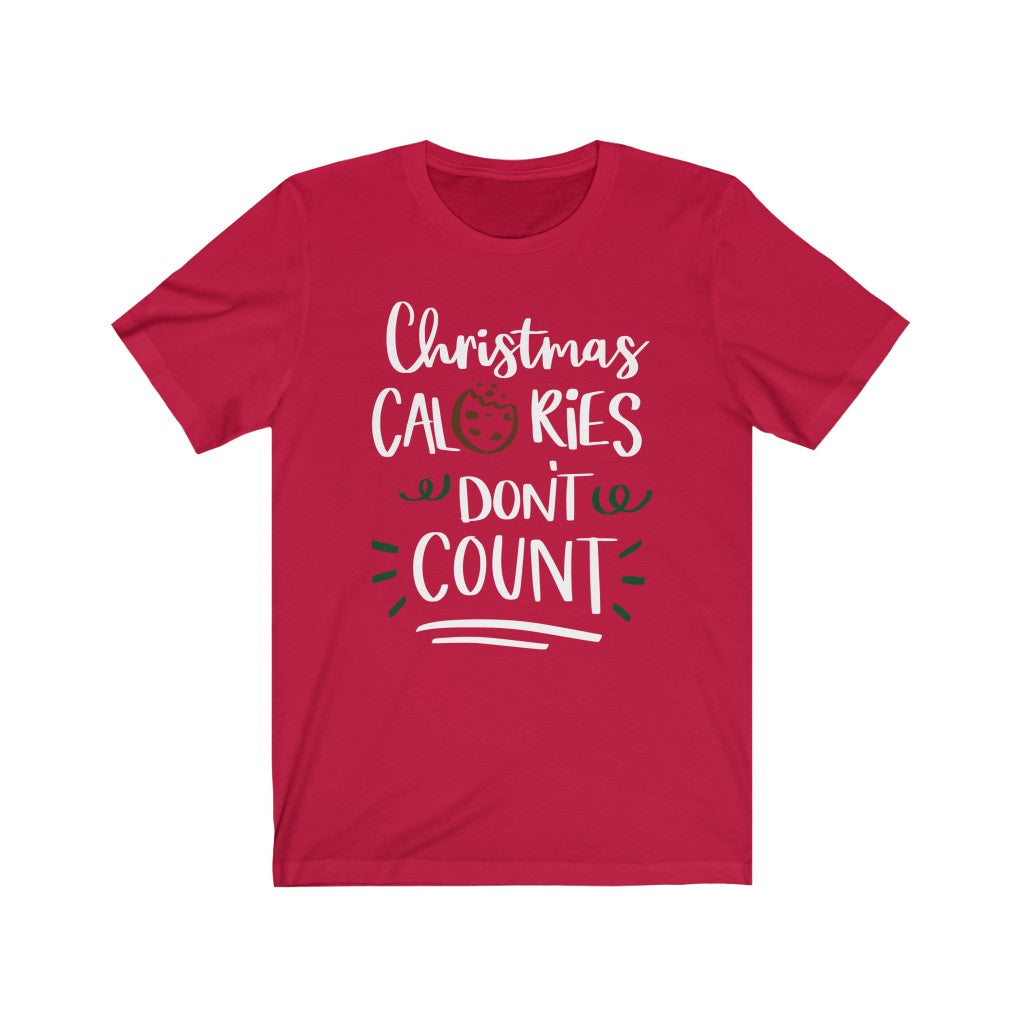 Christmas Calories Don't Count Christmas T-Shirt