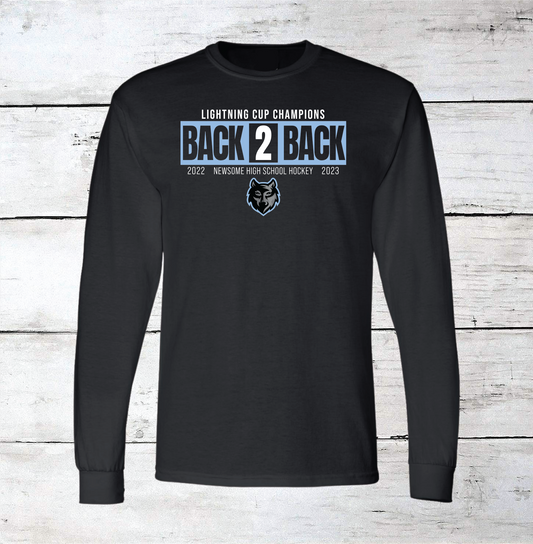 Back 2 Back Lightning Cup Champions Newsome Ice Hockey Long Sleeve Shirts