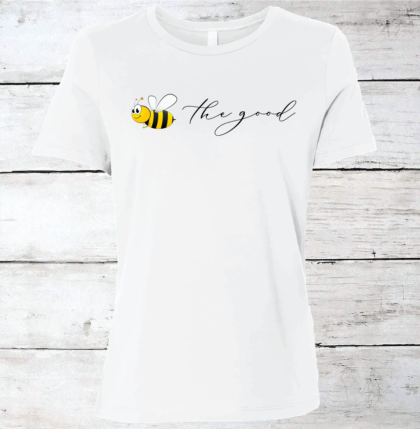 Bee The Good Inspirational T-Shirt