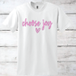 Choose Joy Inspirational T-Shirt