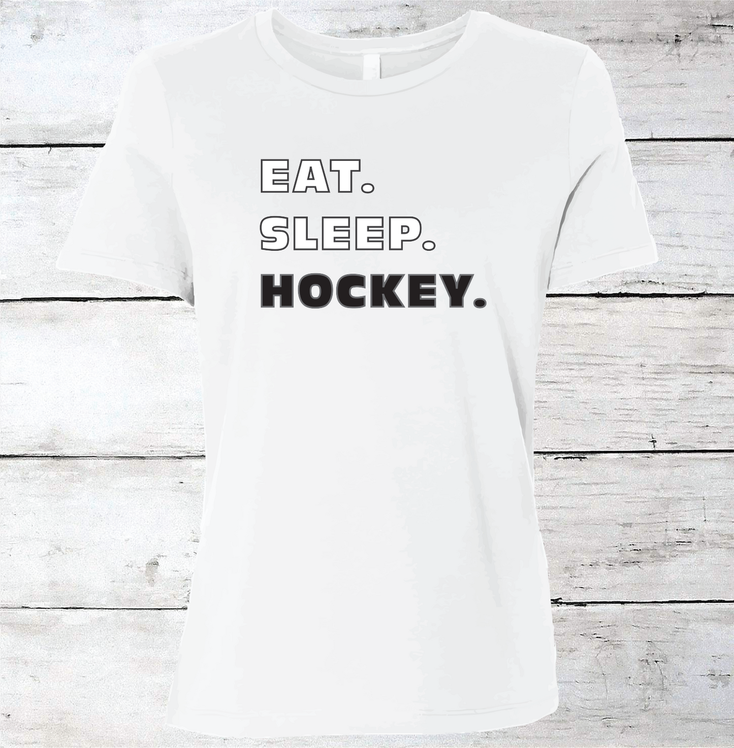 Eat. Sleep. Hockey. T-Shirt