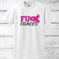 Breast Cancer Support - Fuck Cancer T-Shirt