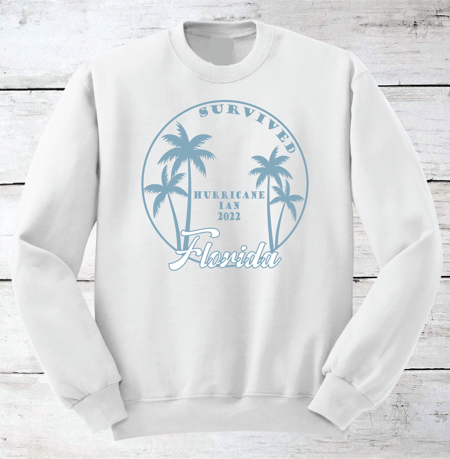 Survived Hurricane Ian Florida w/ Palm Trees Crewneck Sweatshirts