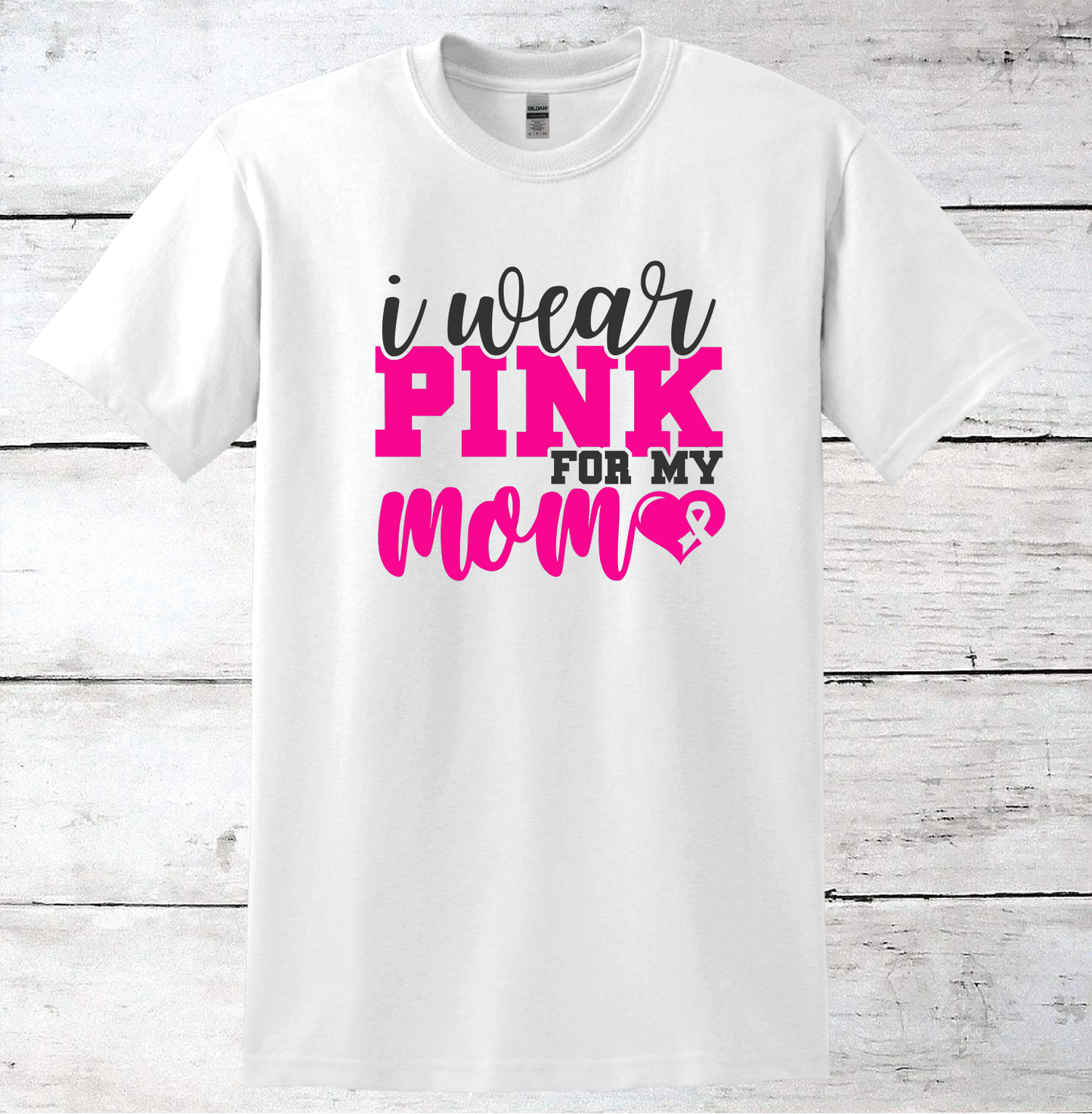 Breast Cancer Support - I Wear Pink For My Mom T-Shirt