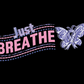 Just Breathe Cystic Fibrosis T-Shirt