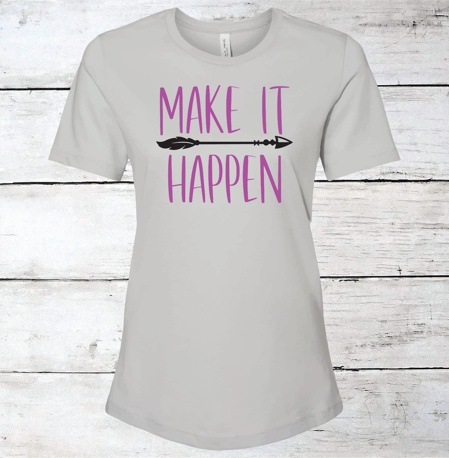 Make It Happen Inspirational T-Shirt
