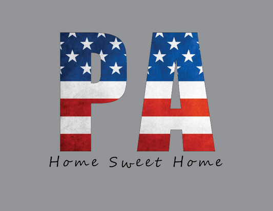 Pennsylvania PA Home Sweet Home T-Shirt