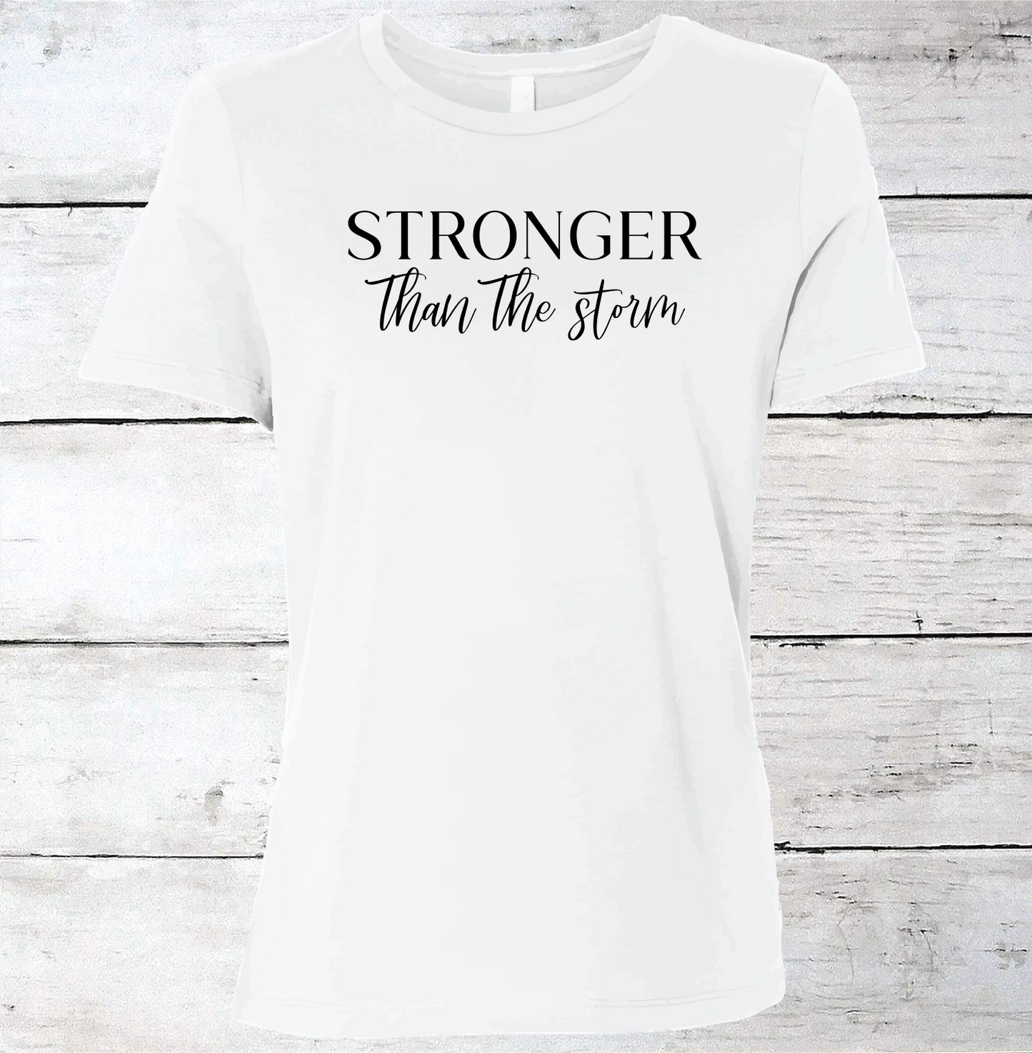 Stronger Than the Storm Inspirational T-Shirt