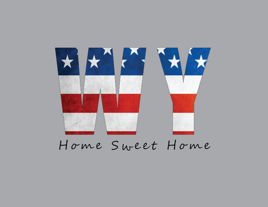 Wyoming WY Home Sweet Home T-Shirt