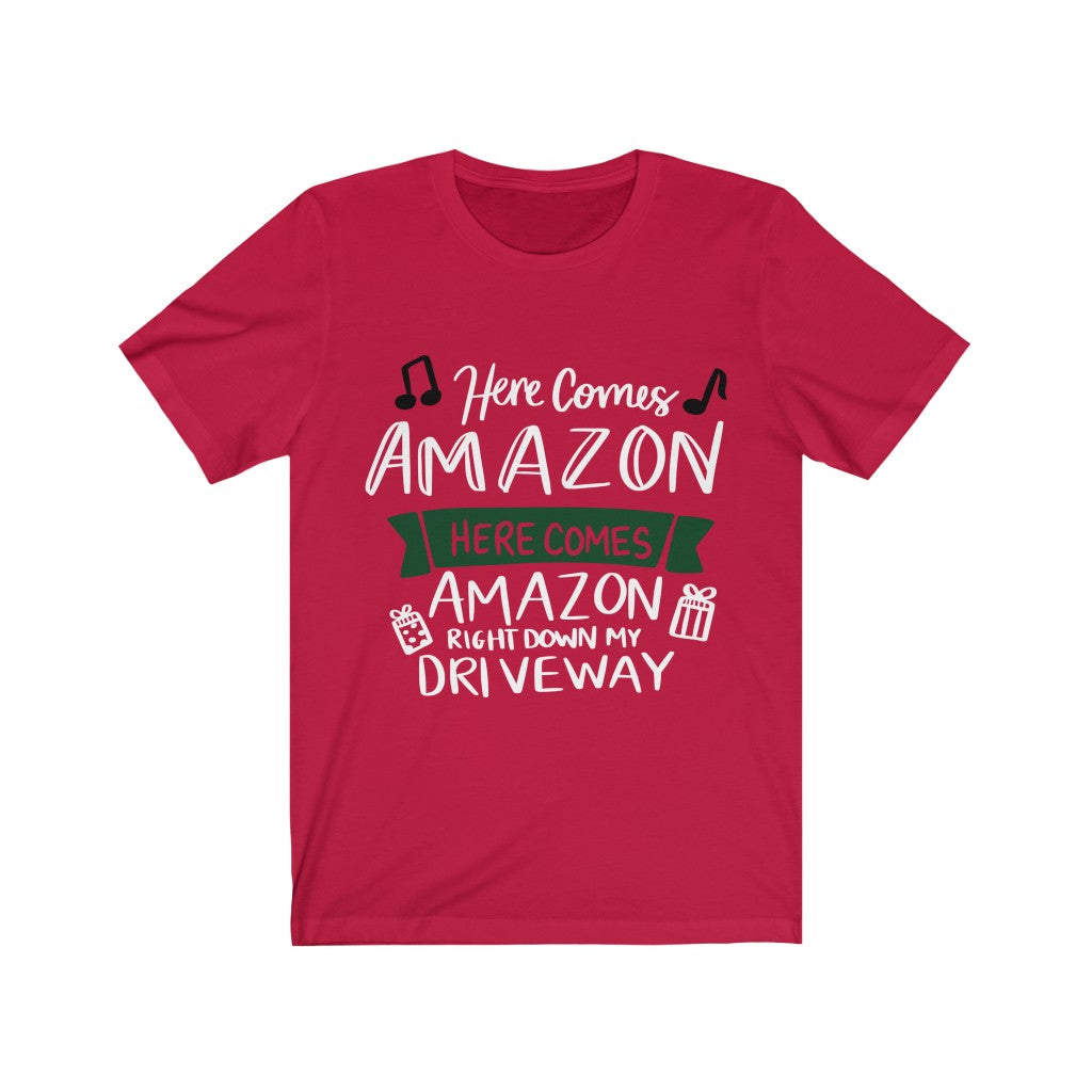 Here Comes Amazon Christmas T-Shirt