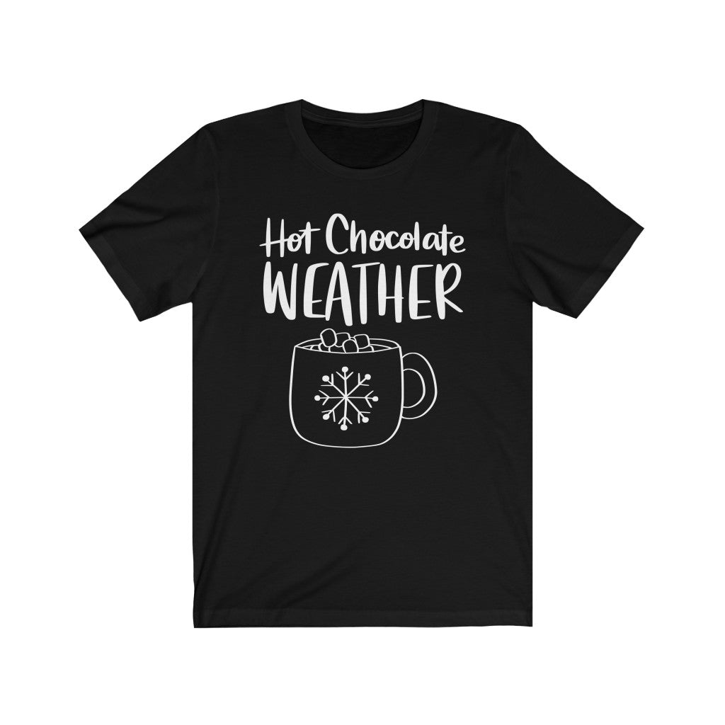 Hot Chocolate Weather Christmas T-Shirt