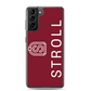 Samsung Galaxy Case with Stroll Logo (Customizable to Neighborhood)